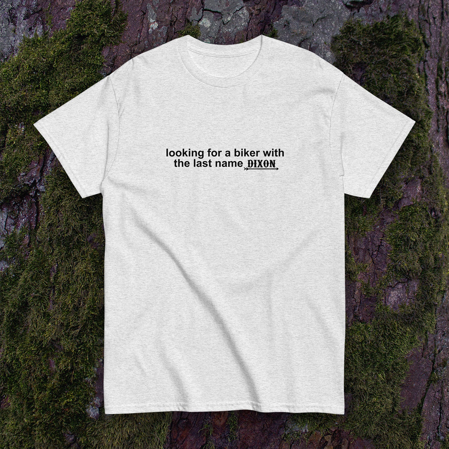 "A Biker Named Dixon" Slogan T-Shirt - Daryl Dixon TWD