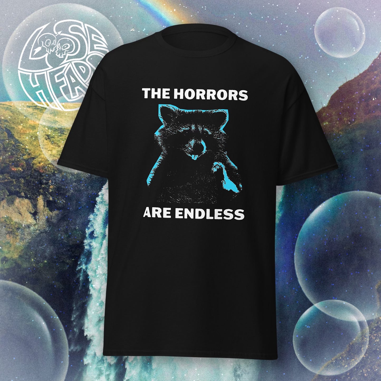 The Horrors Are Endless - Animal Slogan T-Shirt