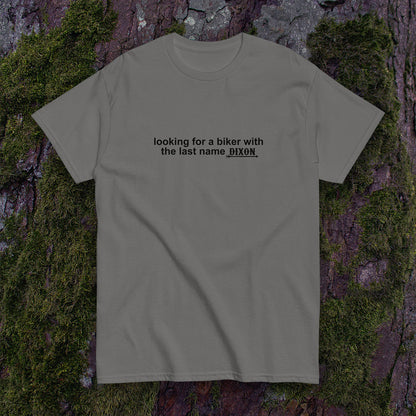 "A Biker Named Dixon" Slogan T-Shirt - Daryl Dixon TWD