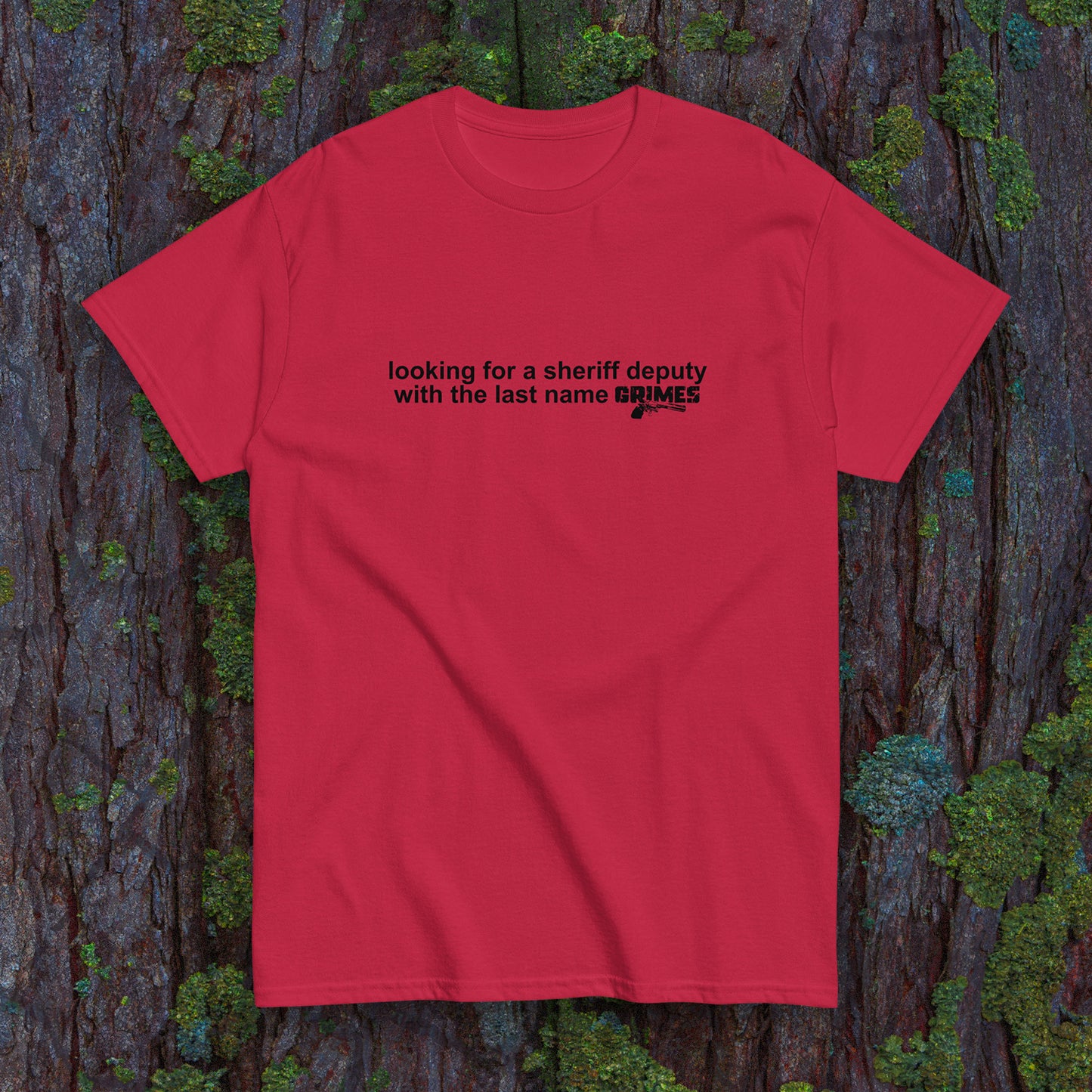 "A Deputy Named Grimes" Slogan T-Shirt - Rick Grimes TWD