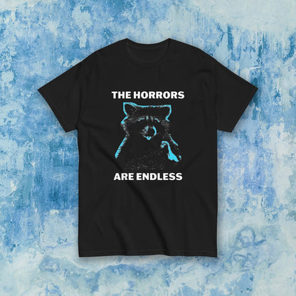 The Horrors Are Endless - Animal Slogan T-Shirt